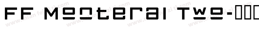 FF Monteral Two字体转换